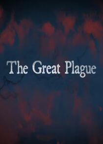 The Great Plague