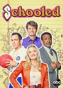 Schooled - Season 1