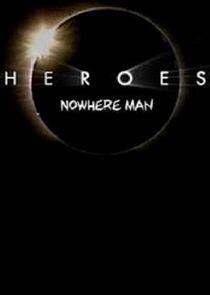 Heroes: Nowhere Man