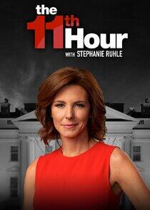 The 11th Hour with Stephanie Ruhle - Season 1 / Year 2022