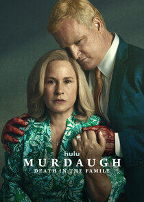 Murdaugh: Death in the Family Murdaugh: Death in the Family