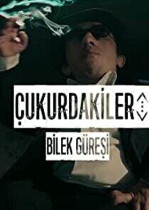 Çukurdakiler