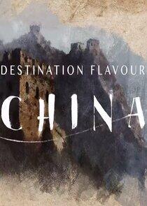 Destination Flavour China