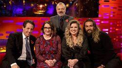 Hugh Grant, Jason Momoa, Sarah Millican, Kelly Clarkson