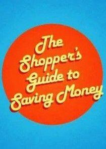 The Shopper's Guide to Saving Money