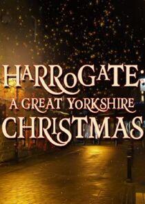 Harrogate: A Great Yorkshire Christmas