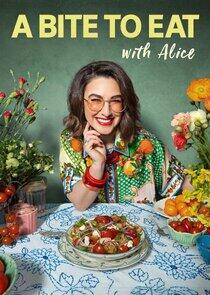 A Bite to Eat with Alice - Season 1 A Bite to Eat with Alice - Season 1