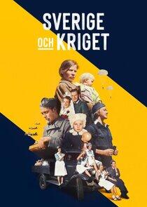 Sverige och Kriget Sverige och Kriget