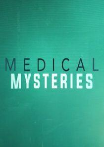 Medical Mysteries