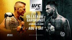 UFC 227: Dillashaw vs. Garbrandt 2