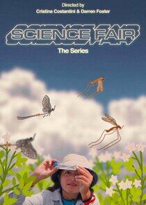 Science Fair: The Series