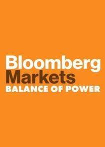 Bloomberg Markets: Balance of Power