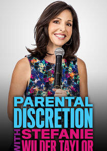 Parental Discretion with Stefanie Wilder-Taylor