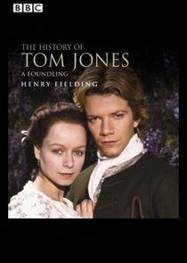 The History of Tom Jones: A Foundling