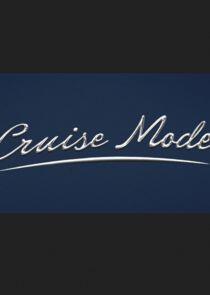 Cruise Mode