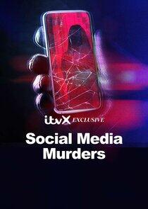 Social Media Murders - Season 3