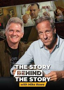 The Story Behind the Story with Mike Rowe