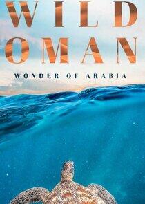 Wild Oman: World of Arabia