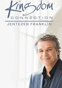 Kingdom Connection with Jentezen Franklin