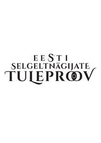 Eesti selgeltnägijate tuleproov