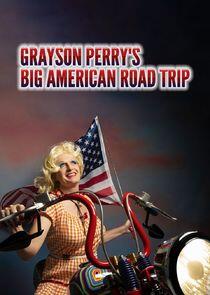 Grayson Perry's Big American Road Trip