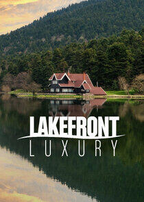 Lakefront Luxury