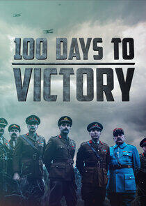 WWI: 100 Days to Victory