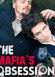 The Mafia's Obsession