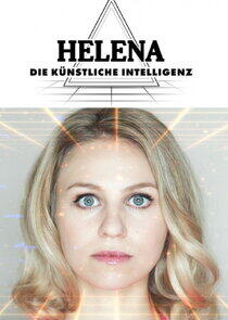 Helena. Die Künstliche Intelligenz