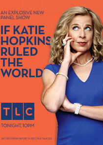 If Katie Hopkins Ruled the World