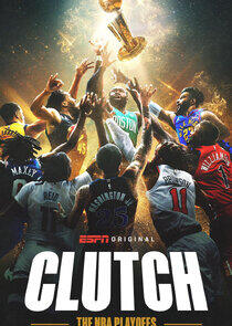 Clutch: The NBA Playoffs