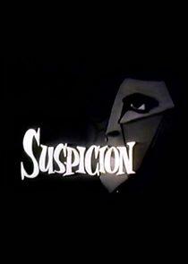 Suspicion