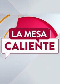 La mesa caliente