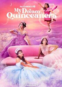 My Dream Quinceañera