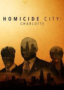 Homicide City: Charlotte