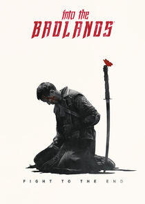 Into the Badlands