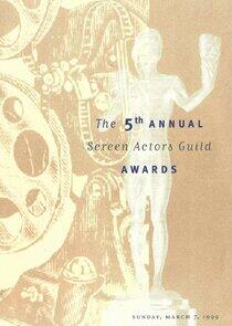 Screen Actors Guild Awards - Season 5 / Year 1999