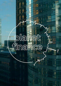 Planet Finance - Season 1