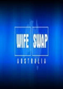 Wife Swap Australia