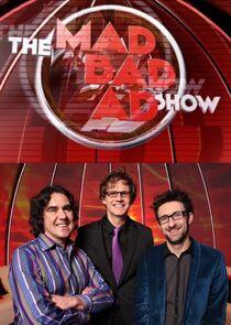 The Mad Bad Ad Show - Season 1