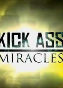 Kick Ass Miracles