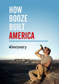 How Booze Built America