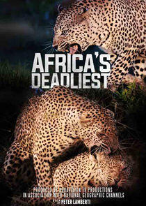 Africa's Deadliest - Season 3