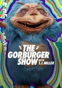 The Gorburger Show