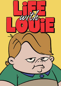 Life with Louie