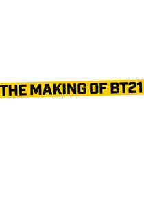 Making of BT21