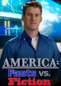 America: Facts vs. Fiction - Season 2