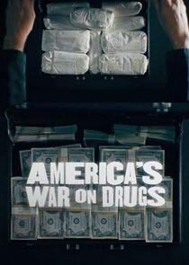 America's War on Drugs - Season 1