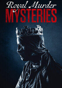 Royal Murder Mysteries