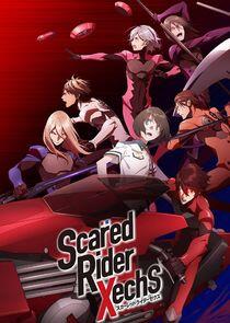 Scared Rider XechS